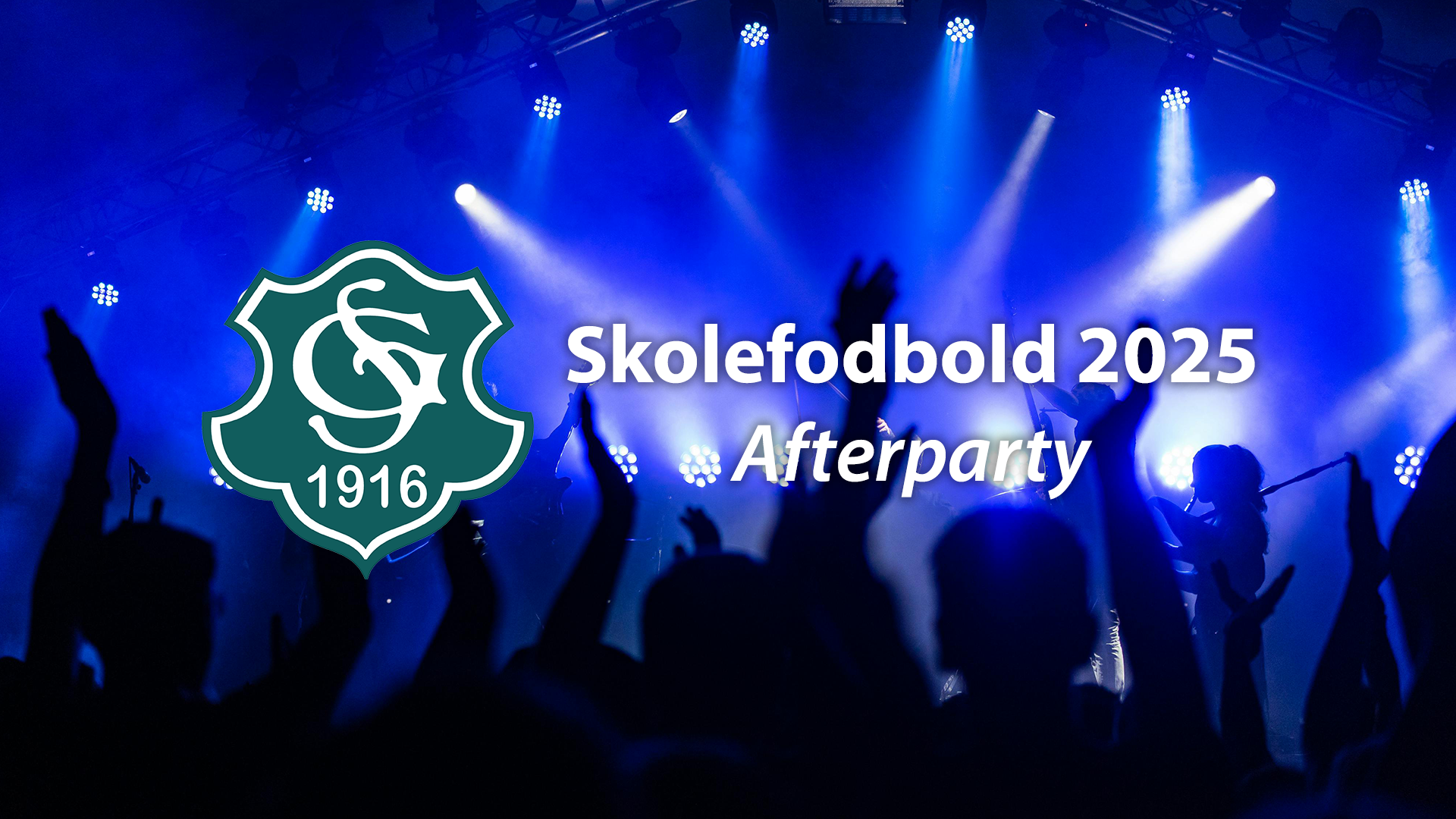 Skolefodbold Afterparty 2025